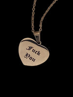 Fuck You Heart Necklace